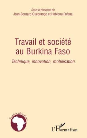 Travail et société au Burkina Faso