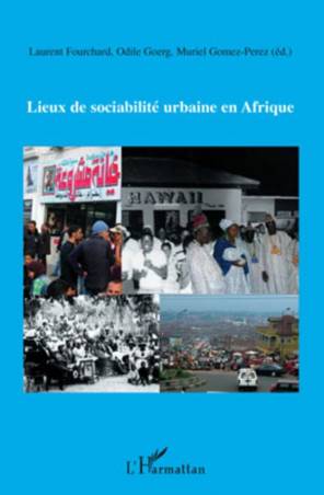 Lieux de sociabilité urbaine en Afrique