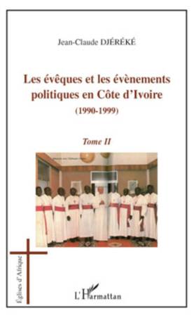 Les évêques et les évènements politiques en Côte d&#039;Ivoire