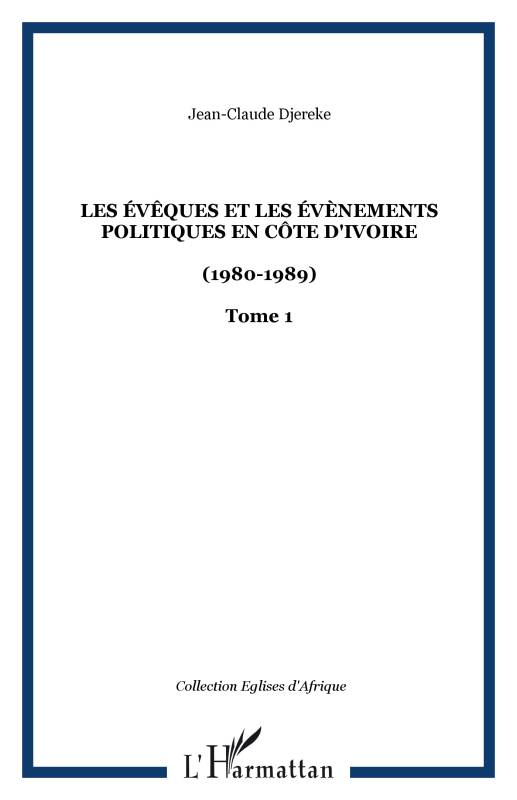 Les évêques et les évènements politiques en Côte d'Ivoire