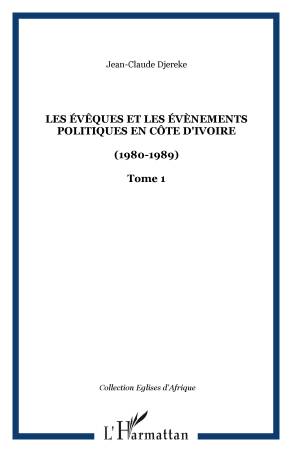 Les évêques et les évènements politiques en Côte d&#039;Ivoire