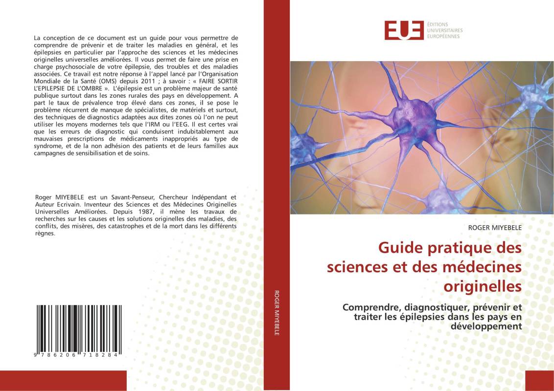 Guide pratique des sciences et des médecines originelles