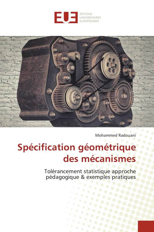 Spécification géométrique des mécanismes