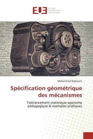 Spécification géométrique des mécanismes