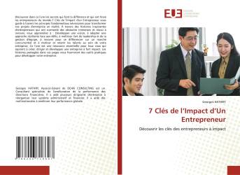 7 Clés de l’Impact d’Un Entrepreneur