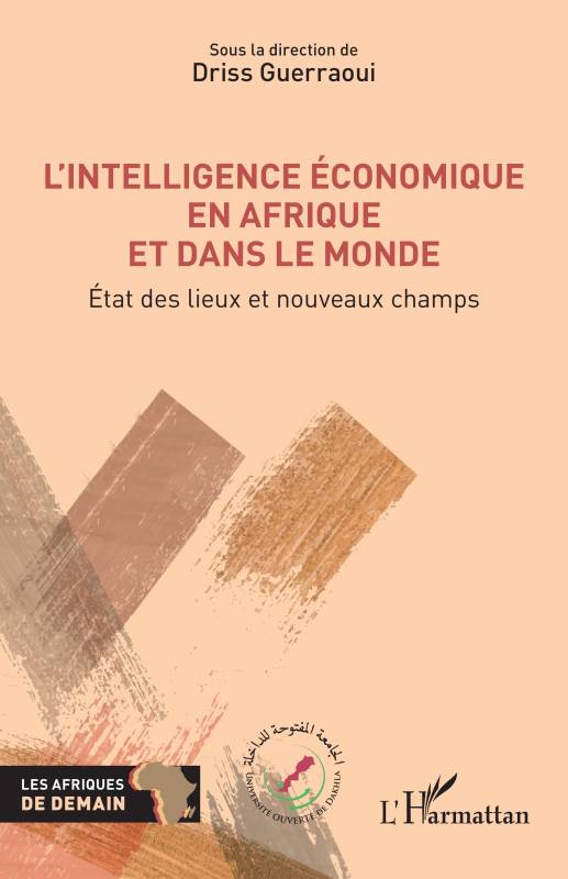 L’intelligence économique en Afrique et dans le monde