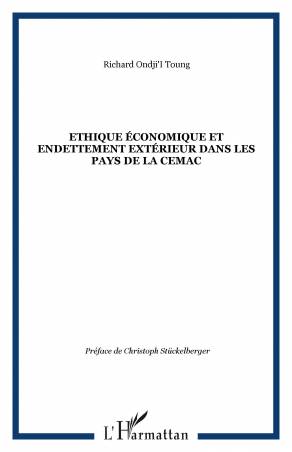Ethique économique et endettement extérieur dans les pays de la CEMAC