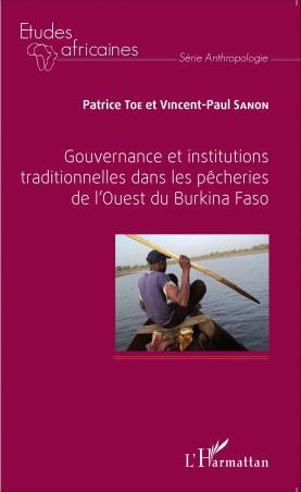 Gouvernance et institutions traditionnelles dans les pêcheries de l'Ouest du Burkina Faso
