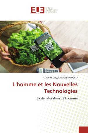 L'homme et les Nouvelles Technologies