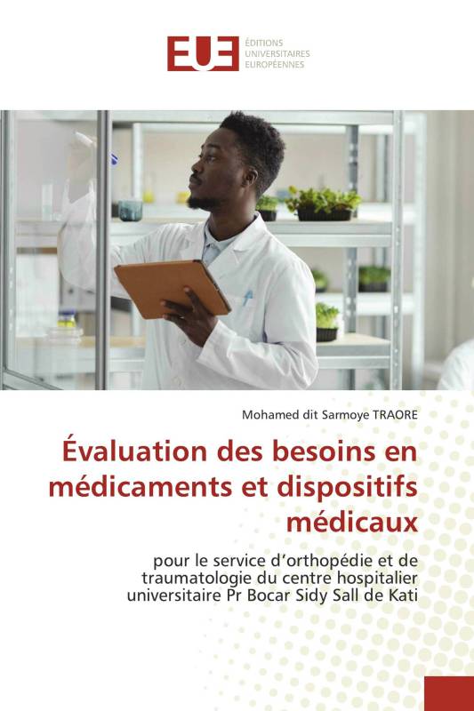 Évaluation des besoins en médicaments et dispositifs médicaux