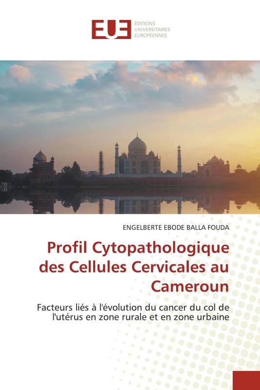 Profil Cytopathologique des Cellules Cervicales au Cameroun