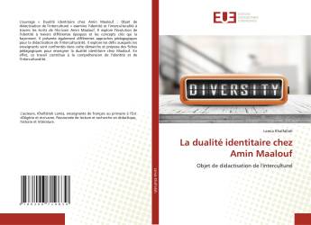 La dualité identitaire chez Amin Maalouf