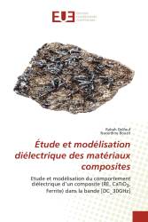 Étude et modélisation diélectrique des matériaux composites