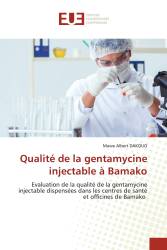 Qualité de la gentamycine injectable à Bamako