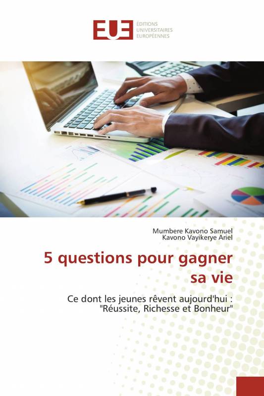 5 questions pour gagner sa vie