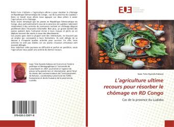 L’agriculture ultime recours pour résorber le chômage en RD Congo