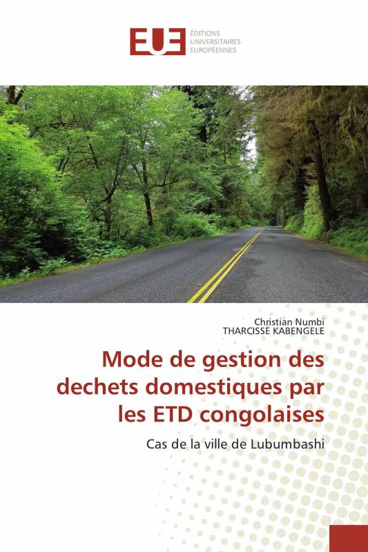 Mode de gestion des dechets domestiques par les ETD congolaises