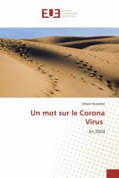 Un mot sur le Corona Virus