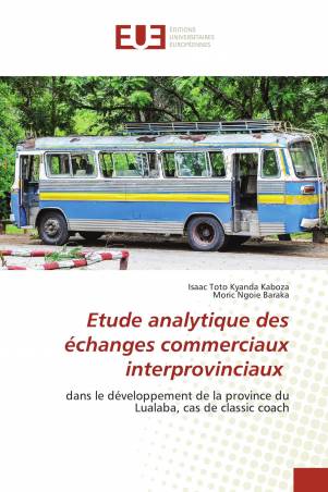 Etude analytique des échanges commerciaux interprovinciaux