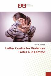 Lutter Contre les Violences Faites à la Femme