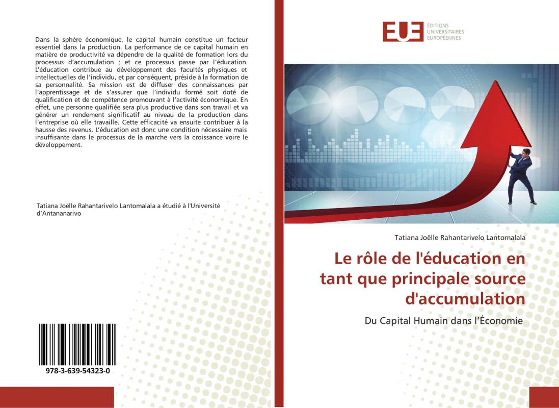 Le rôle de l'éducation en tant que principale source d'accumulation