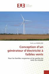 Conception d’un générateur d’électricité à faibles vents