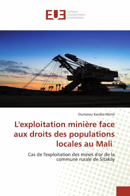 L'exploitation minière face aux droits des populations locales au Mali