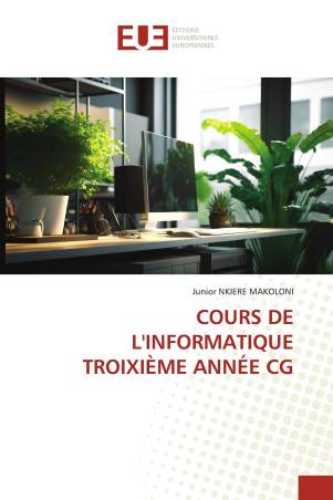 COURS DE L&#039;INFORMATIQUE TROIXIÈME ANNÉE CG