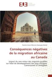 Conséquences négatives de la migration africaine au Canada