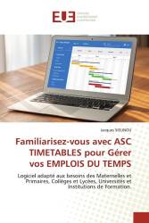 Familiarisez-vous avec ASC TIMETABLES pour Gérer vos EMPLOIS DU TEMPS