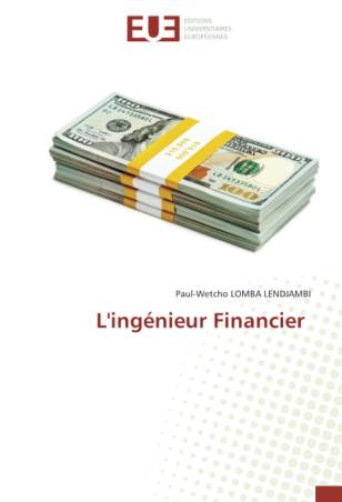 L'ingénieur Financier