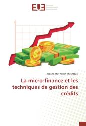 La micro-finance et les techniques de gestion des crédits