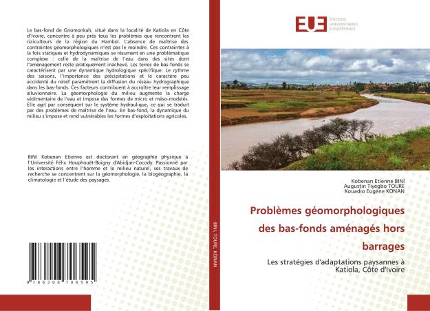 Problèmes géomorphologiques des bas-fonds aménagés hors barrages