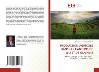 PRODUCTION AGRICOLE DANS LES CANTONS DE WLI ET DE GLAINVIE