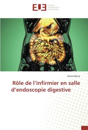 Rôle de l’infirmier en salle d’endoscopie digestive