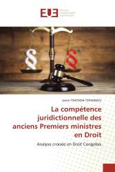 La compétence juridictionnelle des anciens Premiers ministres en Droit