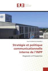 Stratégie et politique communicationnelle interne de l’INPP