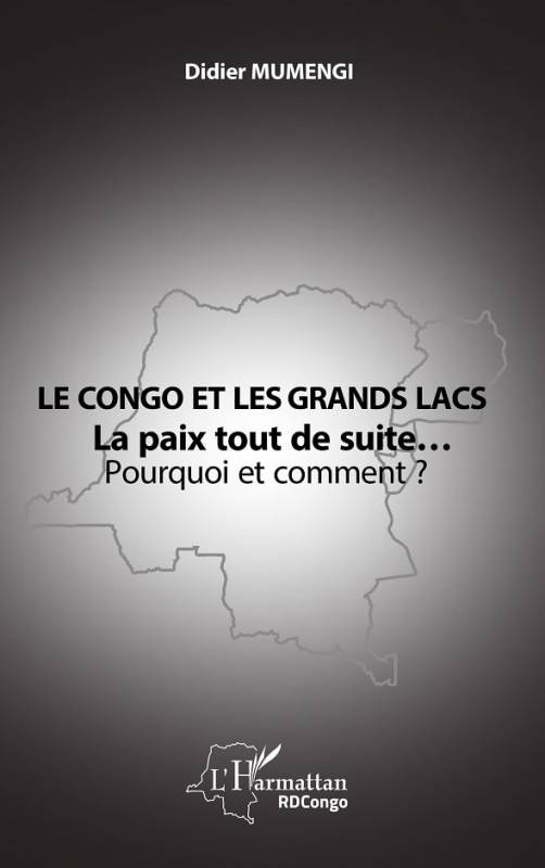 Le Congo et les Grands lacs