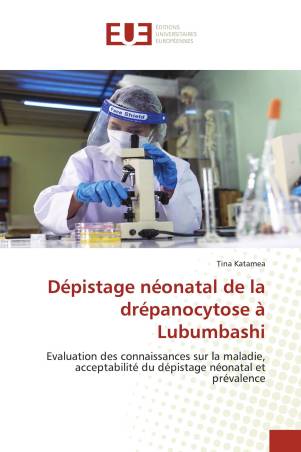 Dépistage néonatal de la drépanocytose à Lubumbashi