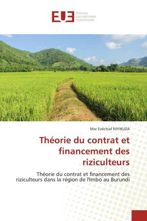 Théorie du contrat et financement des riziculteurs