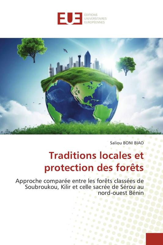 Traditions locales et protection des forêts