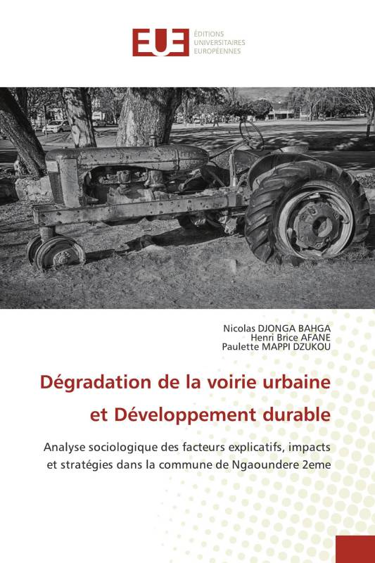 Dégradation de la voirie urbaine et Développement durable