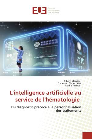 L&#039;intelligence artificielle au service de l&#039;hématologie