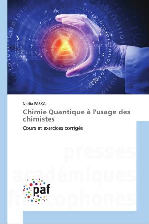 Chimie Quantique à l'usage des chimistes