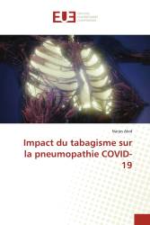 Impact du tabagisme sur la pneumopathie COVID-19