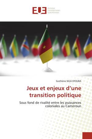 Jeux et enjeux d’une transition politique