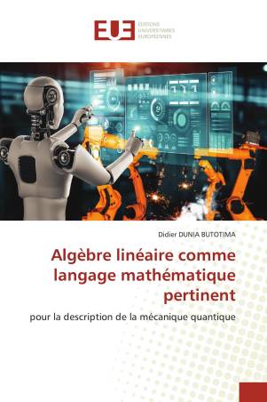 Algèbre linéaire comme langage mathématique pertinent