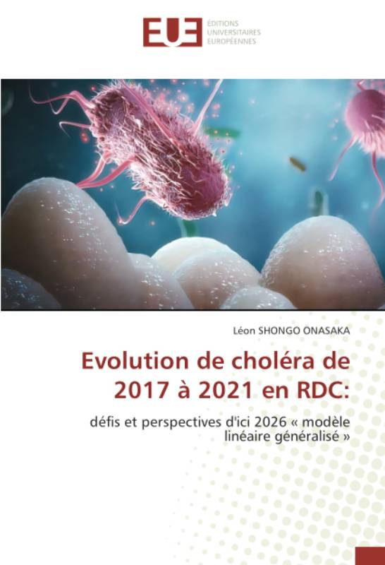 Evolution de choléra de 2017 à 2021 en RDC: