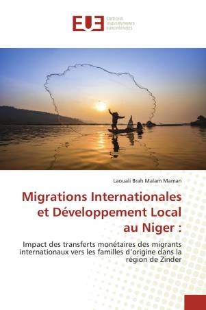 Migrations Internationales et Développement Local au Niger :