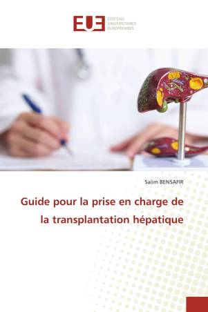 Guide pour la prise en charge de la transplantation hépatique